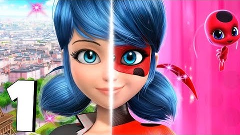 Miraculous Life Gameplay Walkthrough Part 1 (Android/iOS)
