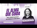 🎙️El Alma que Cuida · Arte, Espiritualidad y Maternidad Consciente