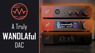 (Breaking the Mold) Ferrum Audio WANDLA - Part 2/3 - DAC Discussions