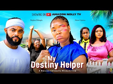 MY DESTINY HELPER - EKENE UMENWA, STEPHEN ODIMGBE, TRACY EDWIN- 2026 Latest Nigerian Nollywood Movie