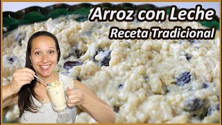 🍚😋 ARROZ con LECHE, SUPER CREMOSO!! RECETA TRADICIONAL!! SIN LECHE CONDENSADA Y SIN LECHE EVAPORADA.