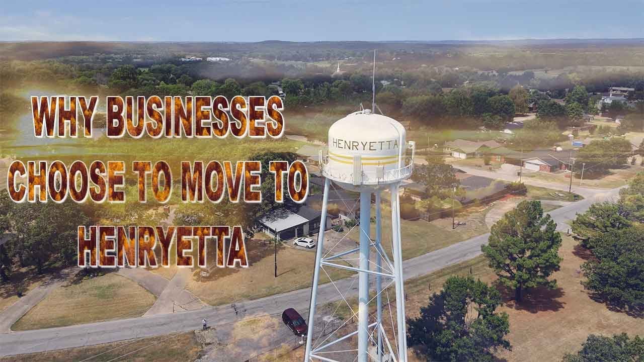 Why Businesses Are Choosing Henryetta, Oklahoma | Economic Growth & Community