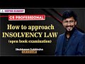 How to study Insolvency Law (Optional subject) || for August 2021 || CS Professional || Shubhamm Sir