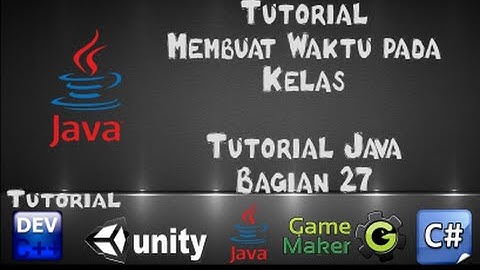 Tutorial Java dengan Netbeans - 27 Tutorial Membuat Waktu pada Kelas