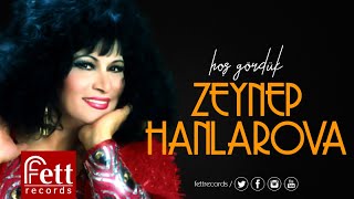 Zeynep Hanlarova - Nağme Payı