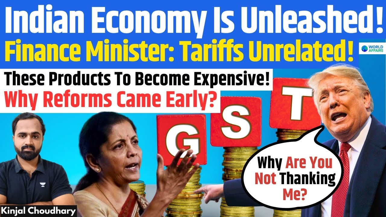 Fin Min: Don't Thank Trump For GST-2.0! What Gets Expensive & Cheap! Indian Economy - Impact? Kinjal