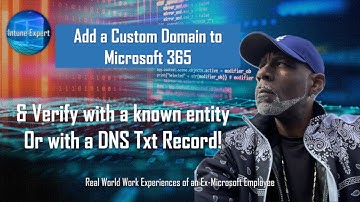 How to Add and Verify a Custom Domain in Microsoft 365 | Step-by-Step Tutorial