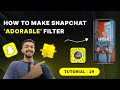 Adorable snapchat filter  lens studio tutorial  19  how to make snapchat filter