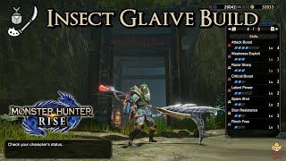 Monster Hunter Rise -  Insect Glaive Build - The True King of the Sky