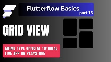 How to Use GridView in FlutterFlow | Display Items in Grid Format