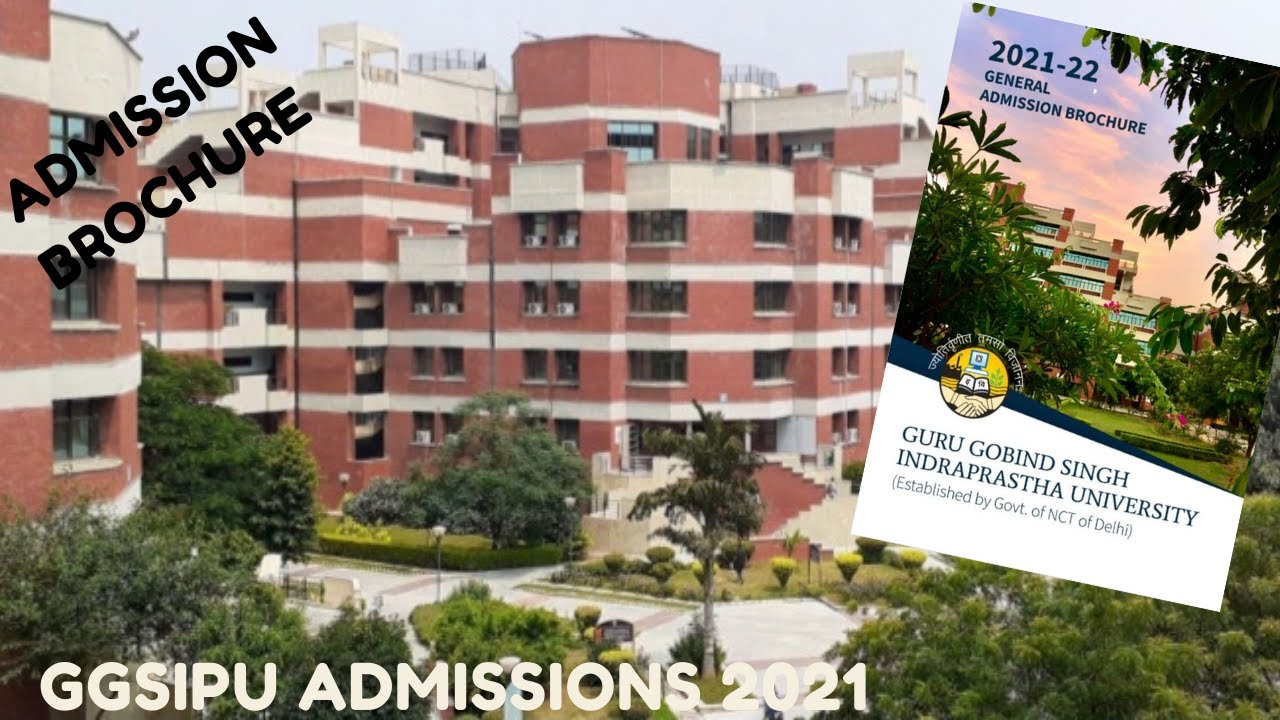 Ip University Admission Process Admission Brochure Admissions 21 Ggsipu Youtube