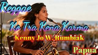 Ko Tra Kena Karma II Kenny Jo Rumbiak W. ( Official Lyric &amp; Video)