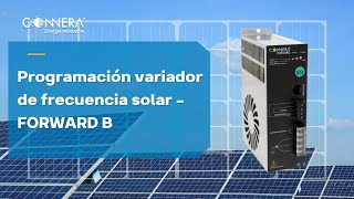 Programación variador de frecuencia solar - FORWARD B