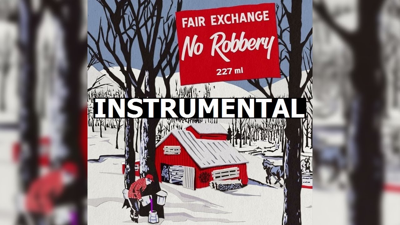 FAIR EXCHANGE NO ROBBERY (INSTRUMENTAL) [REISSUE] | レコード・CD