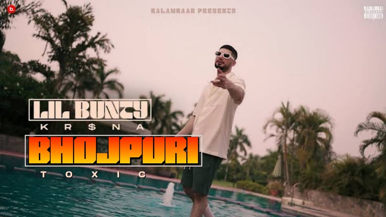 KR$NA - Lil Bunty | Bhojpuri | TOXIC RAPPER (Prod. Flamboy) - YouTube