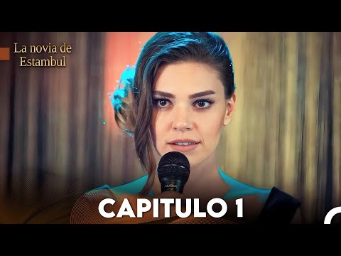 La Novia De Estambul Capítulo 1 (Doblada En Español)