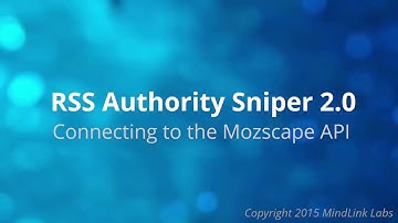 Connecting to Mozscape API - RSS Authority Sniper 2.0 Help