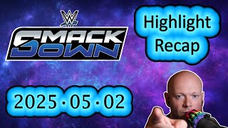 WWE SmackDown ● May 2, 2025 Highlight Recap + Releases
