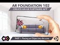 Unity AR Foundation Tutorial : Make an AR app like IKEA Place ** PART 1 -Placing an AR Object
