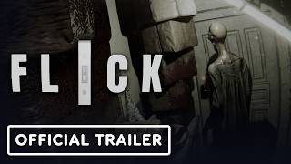 Flick - Official Announcement Trailer