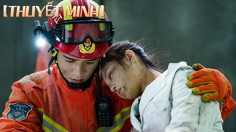 【THUYẾT MINH🔥23】Một anh lính cứu hỏa điển trai phát hiện ra Lọ Lem đã bị bắt cóc😱❤️ #phimhay