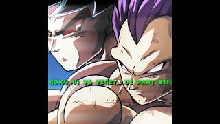 Goku Ultra Instinct vs Vegeta Ultra Ego 😨 Part - 2 #goku #vegeta #dbs