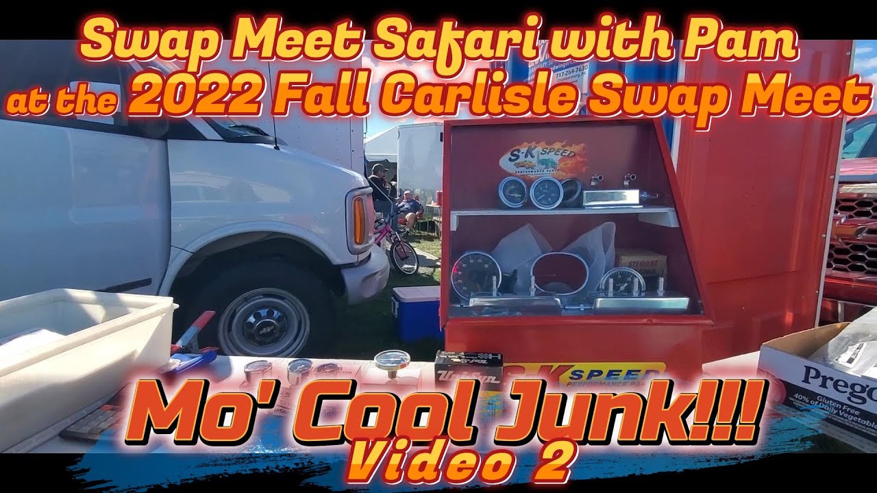 Swap Meet Safari with Pam at the 2022 Fall Carlisle Swap Meet Mo' Cool