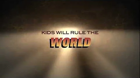 When Kids Rule the World Trailer