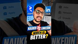 Naukri or LinkedIn? Which Is Better for Job Hunting? My Experience Naukri or LinkedIn? Which Is Better for Job Hunting? My Experience