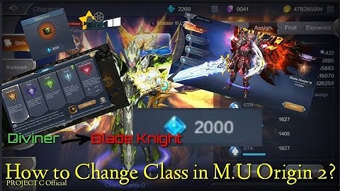 How to Change Class in M.U Origin 2 | Tutorial | PROJECT C Official