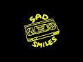 Sad Smiles - Dziwny film [Official Video]