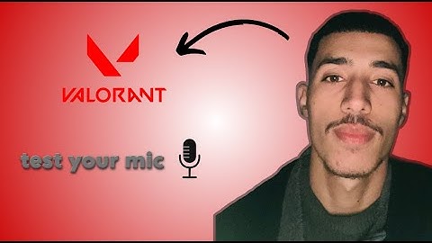 How to Test Your Mic in Valorant 🎙️ | Quick & Easy Guide (2025)
