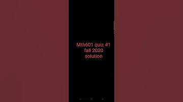 MTH 601 || Quiz no 1 Solution || Fall 2020 || by jash khan on E.Point