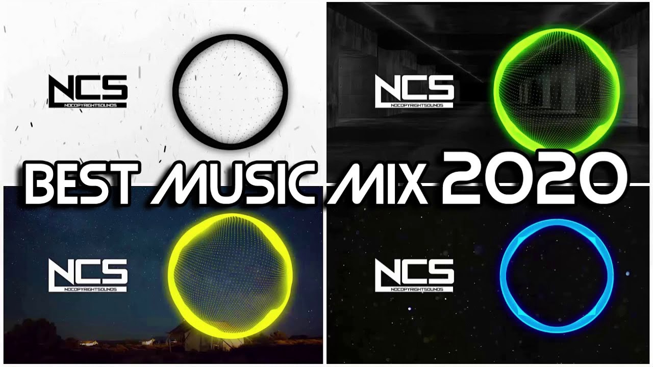 The Best of 2020 [NCS Mix]No copyright