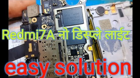 Redmi7A no display light solution #easy way to reapers mobile