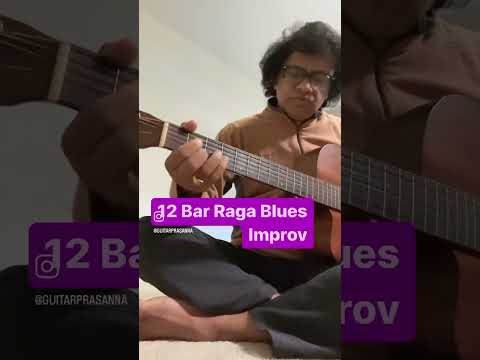 12 Bar Raga Blues Improv