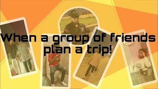 The truth behind every trip with friends! | vibe hai | Comedy series | Resimi