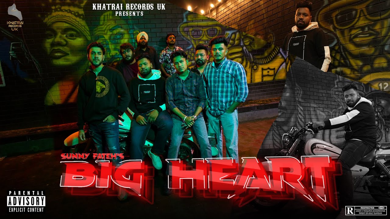 BIG HEART  [4K VIDEO] New Punjabi Songs 2022 | Sunny Fateh | Hargun Gill | Khatrai Records UK 2022