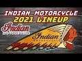 Indian Motorcycle's 2021 NEW BIKES Lineup