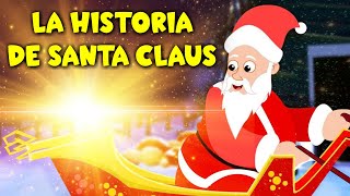 La historia de Santa Claus  - Cuentos de Navidad - Cuentos infantiles para dormir