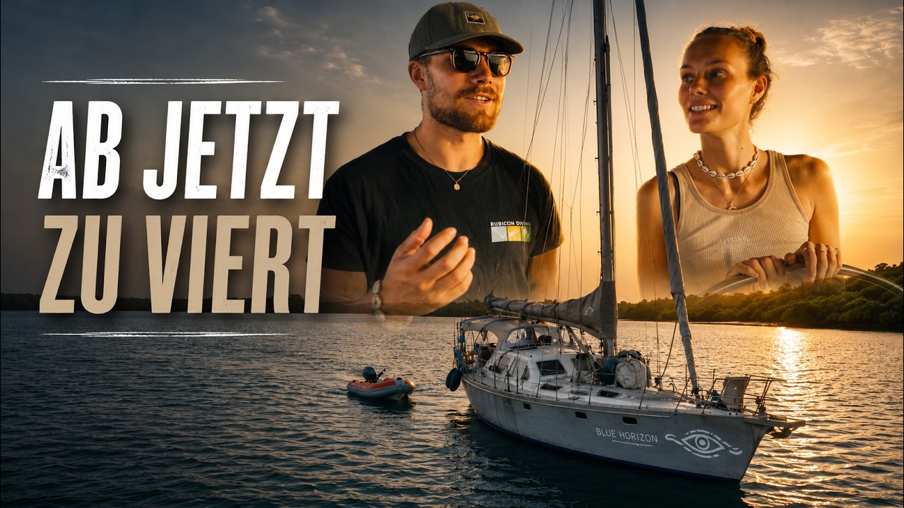 Vorbereitung Atlantiküberquerung | AB JETZT ZU VIERT | Ep.1
