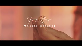 Jajang Bagus - Melepas (Bahagia) |  