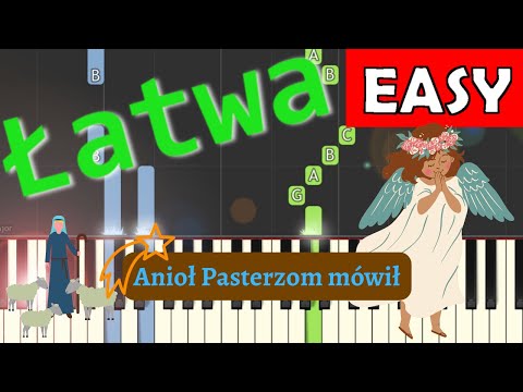 🎹 Anioł Pasterzom mówił - Piano Tutorial (łatwa wersja) 🎵 NUTY W OPISIE 🎼
