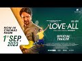 Loveall  official hindi trailer  kay kay menon shriswara swastika  sudhanshu  1st sept 2023