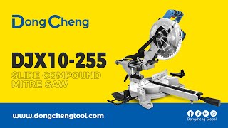 DongCheng DJX10-255 Slide Compound Mitre Saw