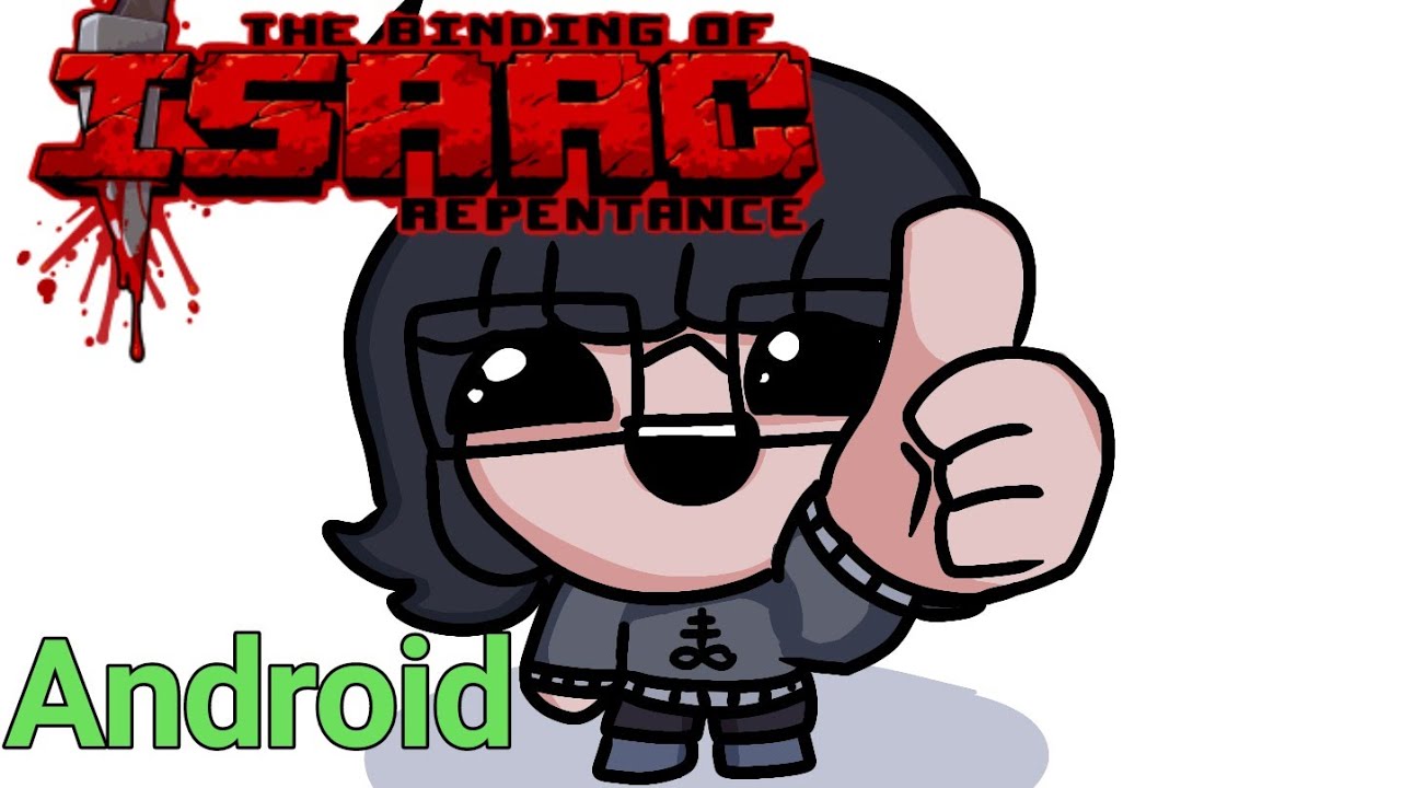 TBOI Repentance on Android 1 Azazel + Soy Milk YouTube