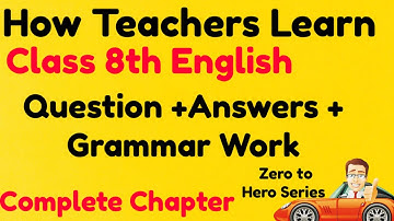 Question Answers and grammar work|How teachers learn question answers class 8th English