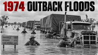 When The Outback Drowned: The 1974 Floods That Stopped The Road Trains