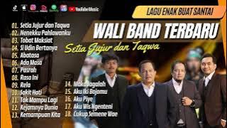 WALI BAND - SETIA JUJUR DAN TAQWA | NENEKKU PAHLAWANKU | TOBAT MAKSIAT || LAGU POP TANPA IKLAN