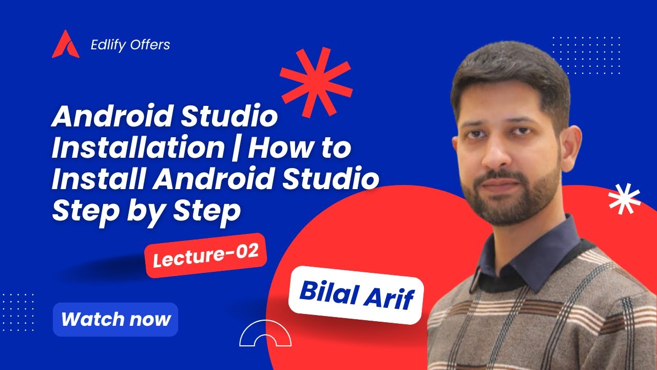 💻 Lecture 2: Android Studio Installation and Setup | How to Install ...